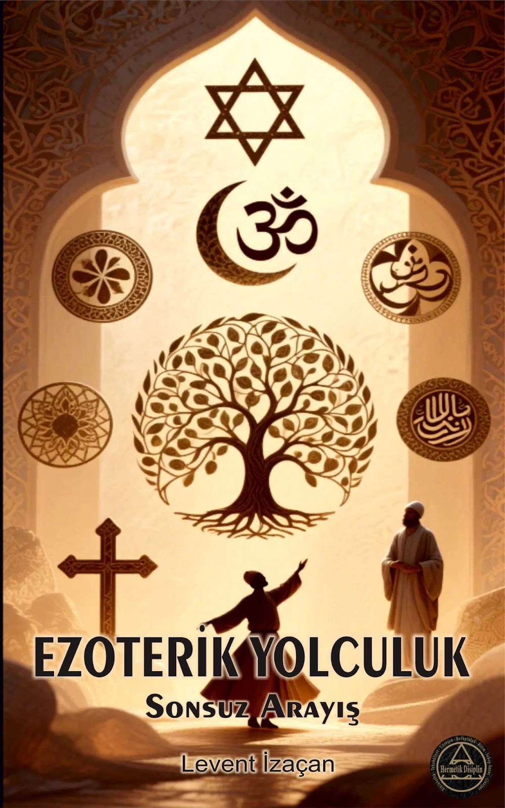 Ezoterik Yolculuk Sonsuz Arayış Kapak