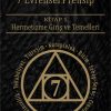 Hermetik Disiplin: 7 Evrensel Prensip: Hermetizme Giriş ve Temelleri
